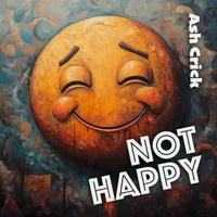 Not Happy