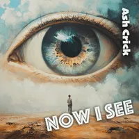 Now I See