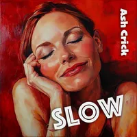 Slow
