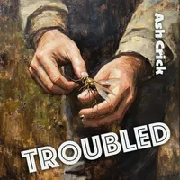 Troubled